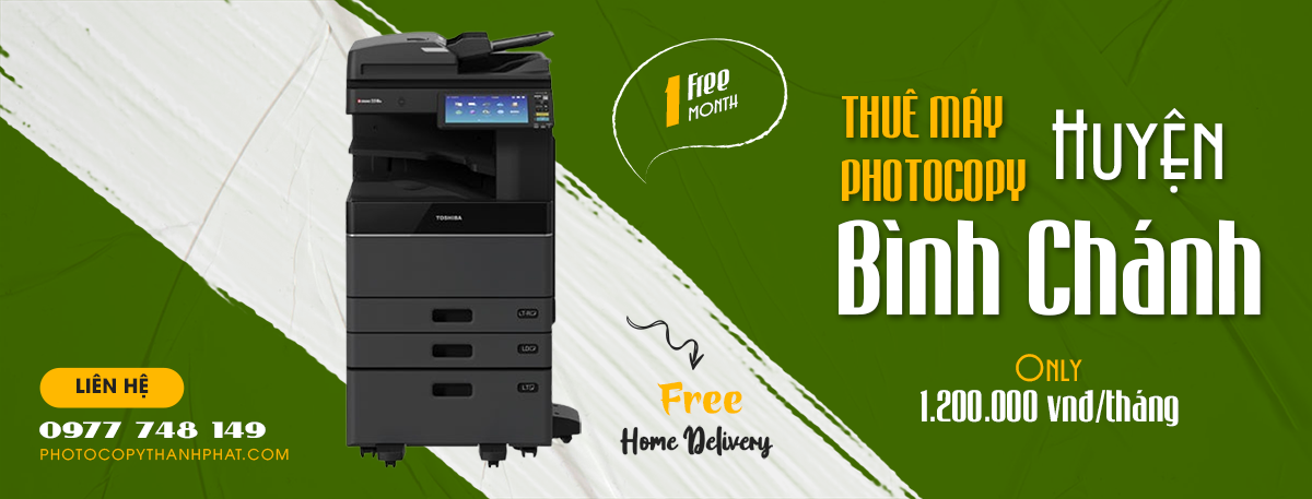 THUÊ MÁY PHOTOCOPY HUYỆN BÌNH CHÁNH